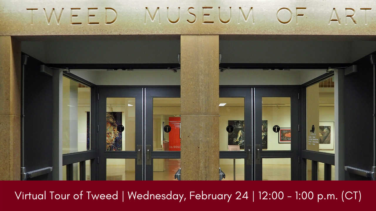Virtual tour of the Tweed on Wednesday, February 28 from noon to one