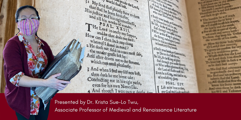 presented by Dr. Krista Sue-Lo Twu, Associate Professor of Medieval and Renaissance Literature