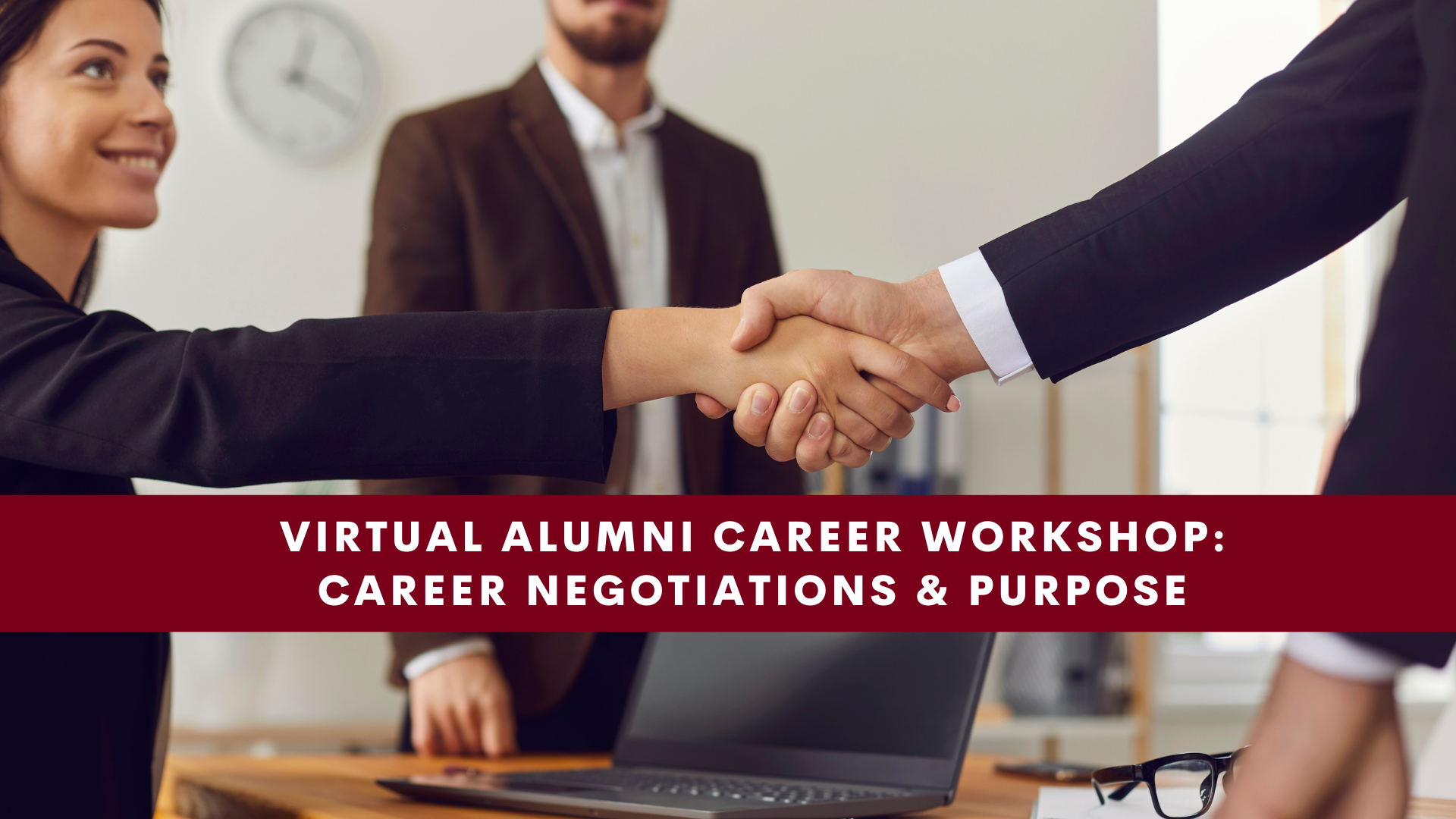 Virtual Alumni Career Workshop: Career Negotiations & Purpose