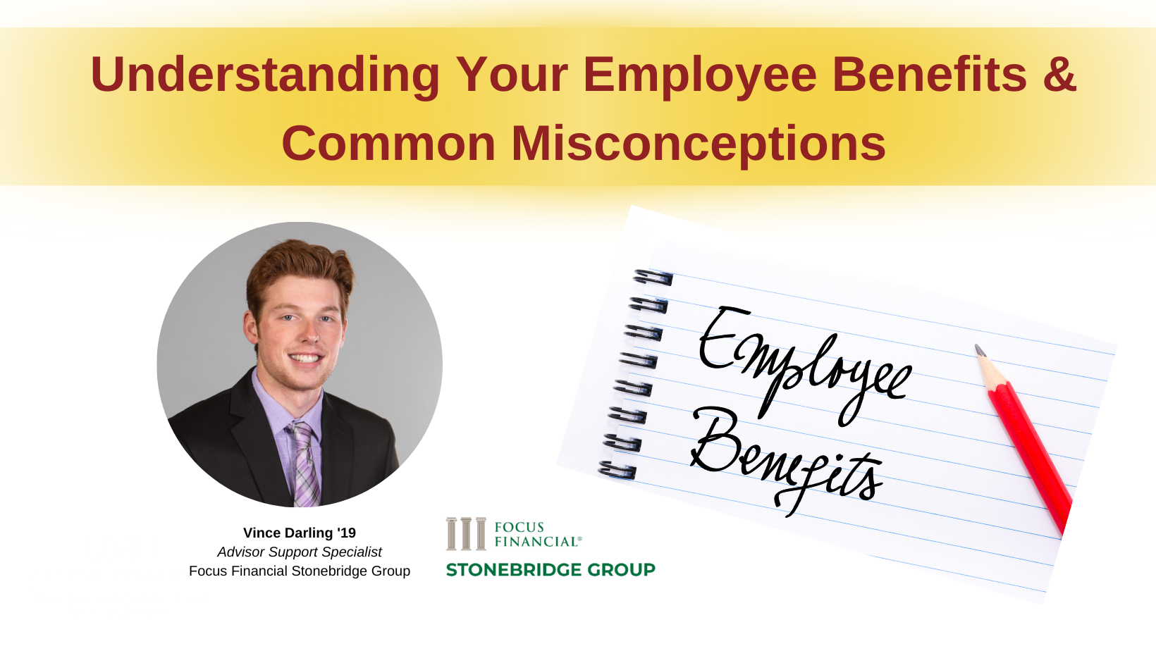 understanding your employee benefits and common misconceptions - career workshop