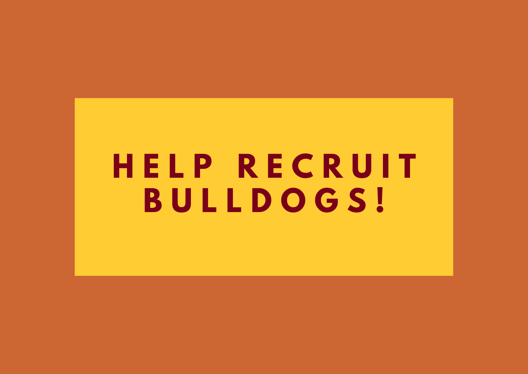 help recruit bulldogs