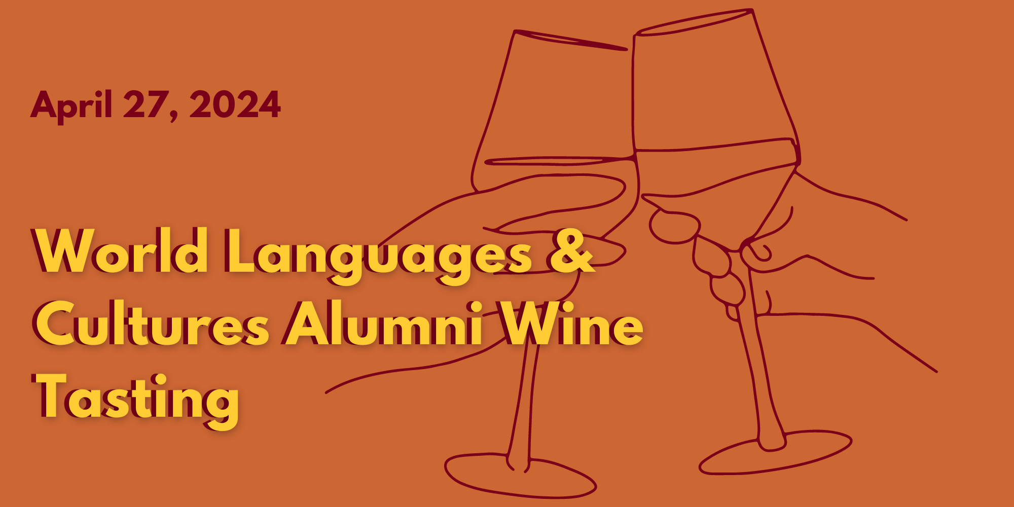 World Languages and Cultures alumni wine tasting